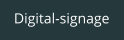 Digital-signage